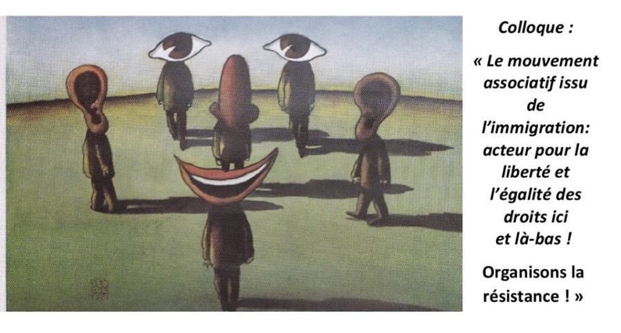 Colloque : "Le mouvement associatif issu de l’immigration : acteur pour la liberté et de l’égalité des droits ici et là-bas !" 3 colloque8nov.jpg