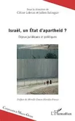 couv celine lebrun jpg Israël, un État d'apartheid ? Enjeux juridiques et politiques