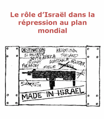madeinisrael Le rôle d'Israël dans la répression au plan mondial
