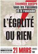 egalite ou rien Le 21 mars : "Ensemble contre tous les racismes et le fascisme - L'égalité ou rien"
