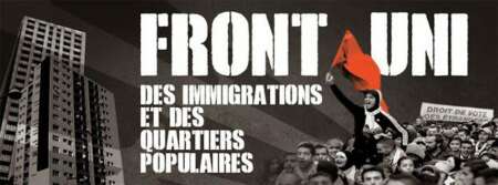 front uni La résolution des cinquièmes rencontres nationales des immigrations et des quartiers populaires