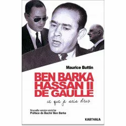 couv ben barka jpg Ben Barka, Hassan II, De Gaulle. Ce que je sais d'eux