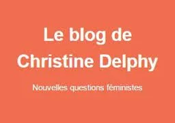 christine delphy jpg LES MOTS QUI MANQUENT