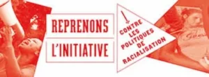 reprenons linitiative jpg Un racisme, des racismes ?