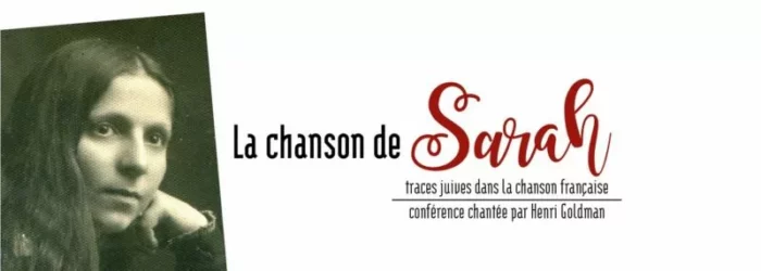 lachansondesarah jpg À Bruxelles, le 14 septembre, « La chanson de Sarah » spectacle chanté par Henri Goldman
