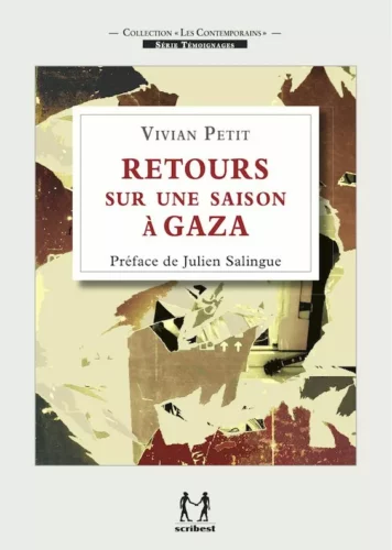 retour sur une saison a gaza jpg Palestine : Rencontre avec Vivian Petit, auteur de « Retour sur une saison à Gaza »