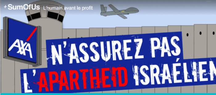 axa AXA doit cesser ses investissements dans les colonies israéliennes