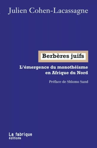 berberes juifs jpg Berbères juifs. À propos d’un livre de Julien Cohen-Lacassagne