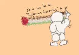 palestinian leadership jpg « Il est temps que la direction palestinienne s’en aille » 100 signataires soutiennent la déclaration de la jeunesse et des organisations estudiantines palestiniennes