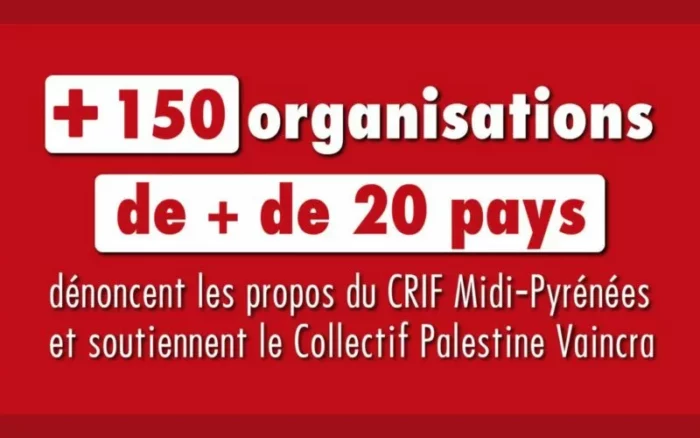 20200720 cpv vs crif 06 1080x675 1 jpg Plus de 150 organisations dénoncent les propos du CRIF Midi-Pyrénées et soutiennent le Collectif Palestine Vaincra