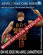 piece jointe sans titre 186747 jpg LYON : Interdiction préfectorale de manifestation pour la Palestine - Israël demande… le gouvernement s’exécute !