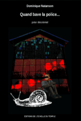 quand bave la police