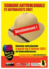 Webinar -"Anticolonialisme et antiracisme – Retour sur l’expérience d'une solidarité en France : la Semaine anticoloniale" 3 semaine-anticoloniale-2021