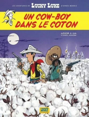 un cow boy dans le coton jpeg Chronique sur Lucky Luke : "Un cowboy dans le coton"