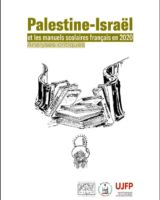 Brochure : « Palestine-Israël et les manuels scolaires en 2020 – Analyses critiques » 3 Palestine Israel manuels scolaires2020–Analyses critiques Brochure : « Palestine-Israël et les manuels scolaires en 2020 – Analyses critiques »