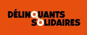 delinquants solidaires jpg Manifeste des enfants cachés