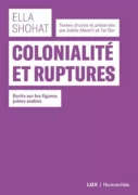 Colonialite et ruptures Ecrits sur les figures juives arab jpeg Colonialité et ruptures <br/> Écrits sur les figures juives arabes