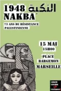 nakbaMarseille jpg À Marseille, rassemblement : "Nakba 1948, 73 ans de résistance palestinienne"