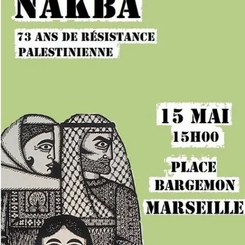 nakbaMarseille jpg À Marseille, rassemblement : "Nakba 1948, 73 ans de résistance palestinienne"