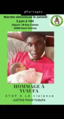 yusufa jpg À Saint-Etienne, le 5 juin à 14h, marche silencieuse en hommage à Yusufa