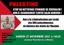affichette rassemblement 27 nov 2021 2 page 0001 1 jpg Palestine, stop au nettoyage ethnique de Jérusalem, à l'acharnement contre Salah Hamouri et à la criminalisation des ONG palestiniennes !