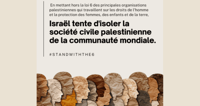 israel tente disoler la société civile palestinienne Appel / La communauté internationale doit soutenir et protéger la société civile palestinienne