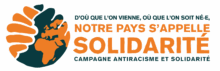 Solidarité - campagne anti-racisme et solidarité