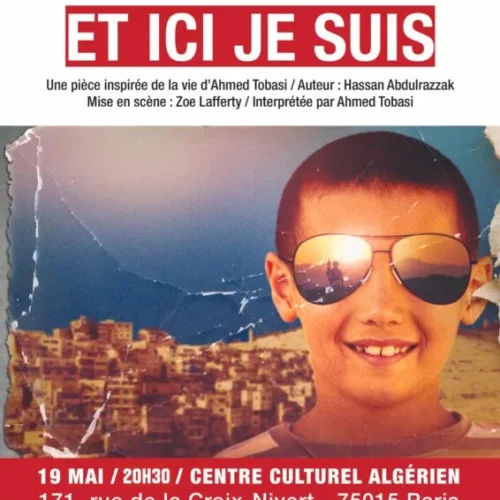 2022 04 27 ahia afficheatl cca jpg À Paris (15ème), spectacle du Freedom Theatre "Et ici je suis"