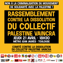 visuel rassemblement 21 avril 004 À Toulouse, rassemblement contre la dissolution du Collectif Palestine Vaincra