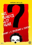 Affiche MFJA 15x21 003 jpg À Morlaix (29), conférence gesticulée de Michel Benizri : « Moi, Français-juif-arabe, comment  j’ai démissionné du sionisme ? »