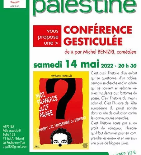 MBenizriLaroche 1 jpg À La Roche-sur-Yon (85), conférence gesticulée de Michel Benizri : « Moi, Français-juif-arabe, comment  j’ai démissionné du sionisme ? »