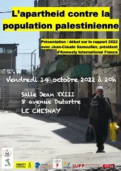 flyer web soirée 14 10 22 V3 jpeg Au Chesnay (78), soirée sur le thème : "L’apartheid contre la population palestinienne" animée par le président d'Amnesty International France