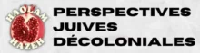 Haolam Hazeh Logo jpg En ligne sur Twitch, nouvelle émission mensuelle : "Haolam Hazeh" Perspectives juives décoloniale