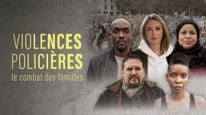 ViolencesPoli jpg Violences policières, le combat des familles
