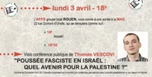 annonce Vescovi 3 4 23 jpg À Rouen et en ligne : conférence-débat : "Poussée fasciste en Israël : quel avenir pour la Palestine ?"