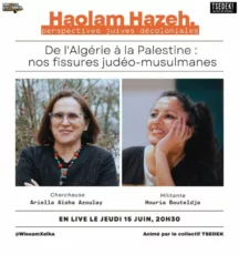 fissures De l'Algérie à la Palestine, nos fissures judéo-musulmanes