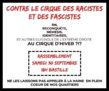 Rassemblement Bastille Contre le cirque des racistes et des fascistes !