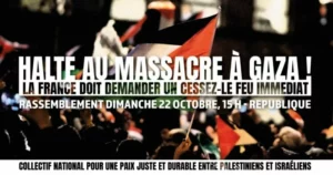 Halteaumassacre jpg À Paris, rassemblement sur le thème : "HALTE AU MASSACRE A GAZA ! LA FRANCE DOIT DEMANDER UN CESSEZ-LE FEU IMMEDIAT"
