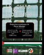 CHAR ET OLIVIER 002 À Arles (13), projection du film "Le char et l'olivier" en présence de Pierre Stambul