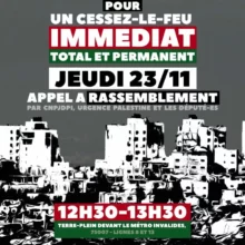 À Paris, Rassemblement / Halte au massacre à Gaza ! La France doit exiger un cessez-le-feu immédiat 2 flyer manifestation 23 novembre 23image 6483441 jpg À Paris, Rassemblement / Halte au massacre à Gaza ! La France doit exiger un cessez-le-feu immédiat