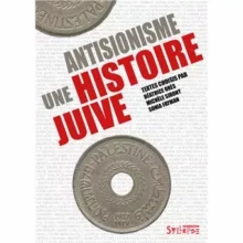À Lyon (69), conférence sur l'antisionisme juif 2 Antisionisme une histoire juive jpg À Lyon (69), conférence sur l'antisionisme juif