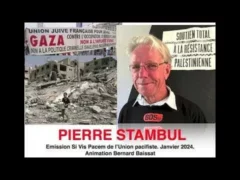 SiVisPacem jpg Pierre Stambul dénonce la guerre génocidaire à Gaza dans l'émission Si Vis Pacem