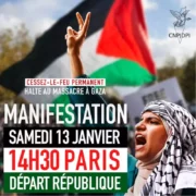 appel manif 13 janvier 24 jpg À Paris, manifestation « Halte aux massacres à Gaza et en Cisjordanie ! »