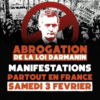 darmanin loi 3 fev National 002 jpg MOBILISATION NATIONALE SAMEDI 3 FÉVRIER 2024 CONTRE LA LOI DARMANIN