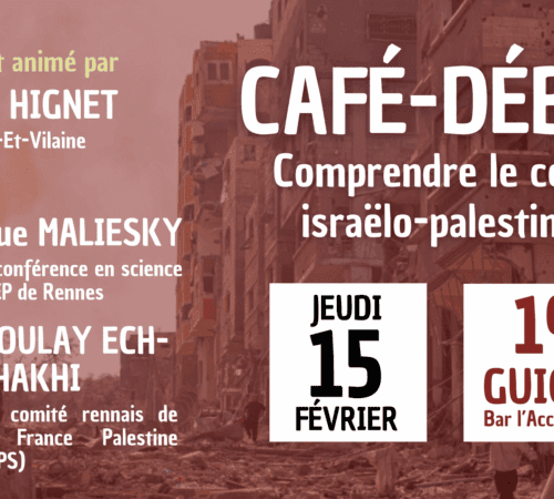 cafeRennes À Guichen (35), café-débat : "Comprendre le conflit israélo-palestinien"