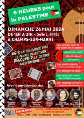 26 05 24 Champs sur Marne 002 À Champs-sur-Marne (77), 6 heures pour la Palestine