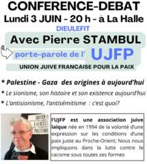 conference Dieulefit À Dieulefit (26), conférence de Pierre Stambul "Palestine, Gaza, sionisme, antisémitisme..."