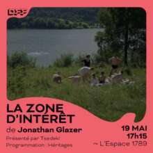 la zone dinteret affiche cine club tsedek À Saint-Ouen, projection-débat de "La zone d'intérêt"