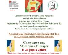 FlyerAgen À Agen (47), conférence sur l'histoire de la Palestine animée par André Rosevègue