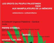 GenevePS À Genève, conférence-débat : "les droits du peuple palestinien face aux manipulations de la mémoire"